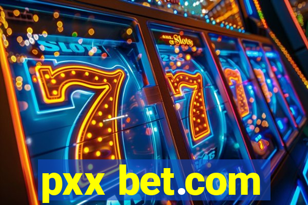 pxx bet.com